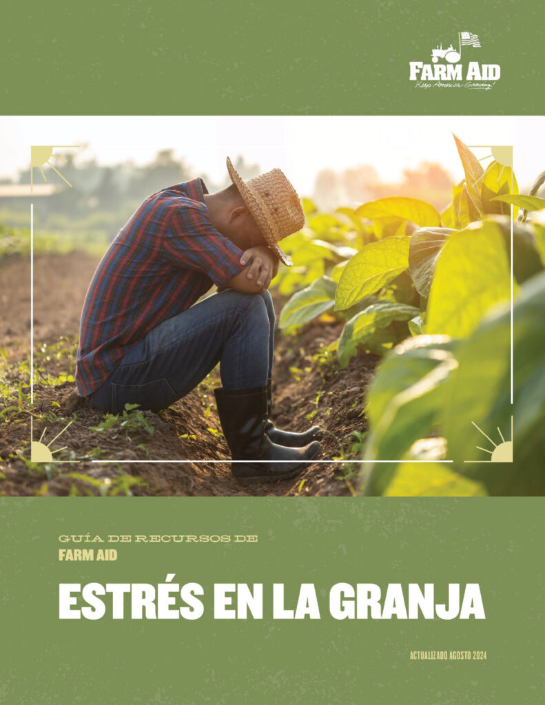 Guía De Recursos De Farm Aid Estrés En La Granja